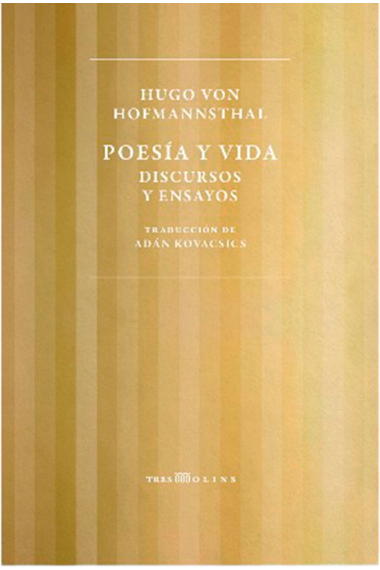 Poesía y vida (Discursos y ensayos)