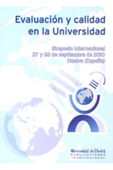 Evaluación y calidad en la Universidad