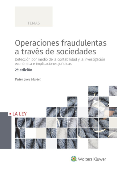 Operaciones fraudulentas a través de sociedades (2.ª edición)