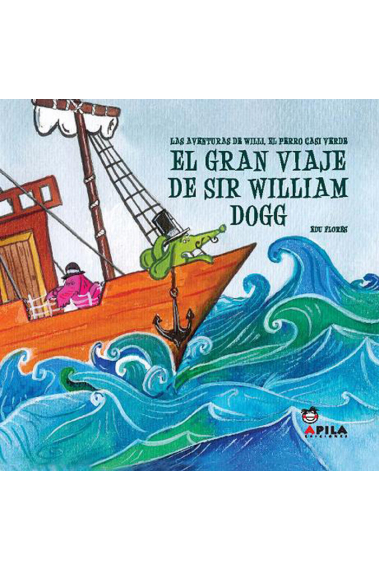 El gran viaje de Sir William Dogg