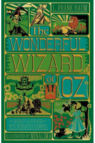 The Wonderful Wizard of Oz Interactive (MinaLima Edition) : (Illustrated with Interactive Elements)