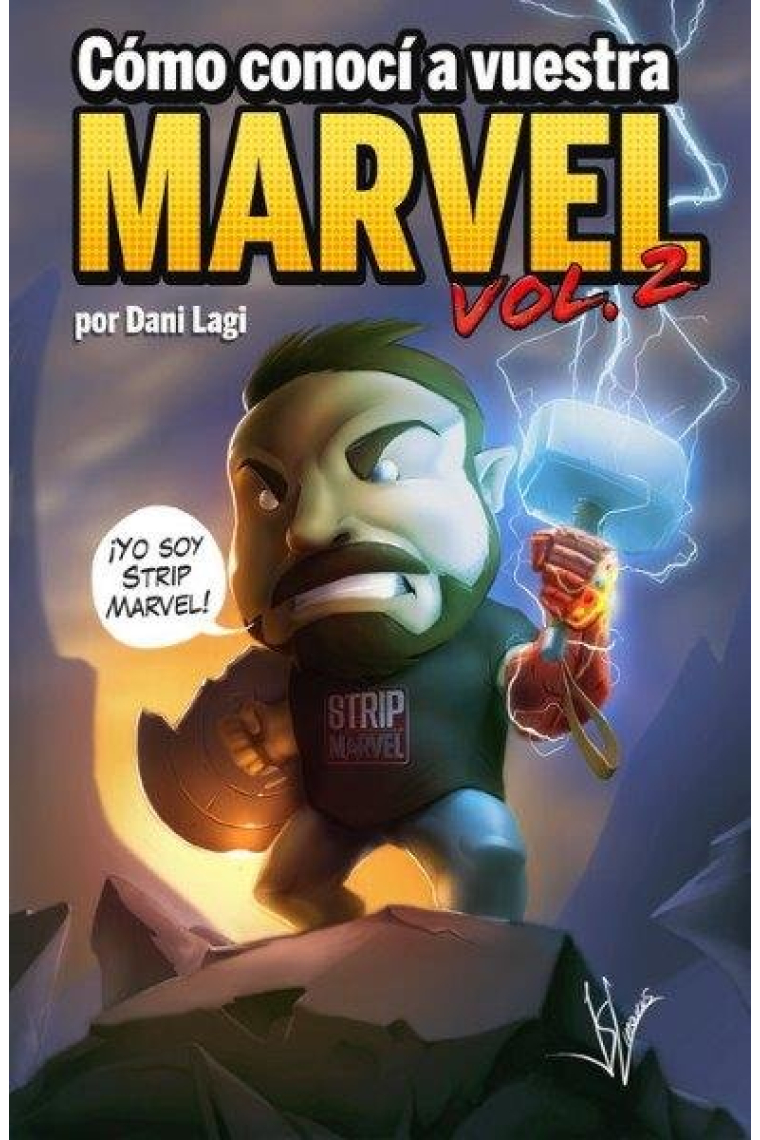 COMO CONOCI A VUESTRA MARVEL 2