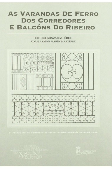 AS VARANDAS DE FERRO DOS CORREDORES E BALCONS DO RIBEIRO