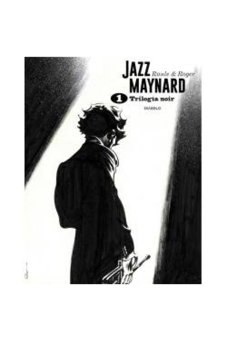 JAZZ MAYNARD TRILOGIA NOIR