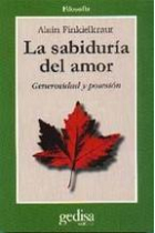 La sabiduría del amor: generosidad y posesión