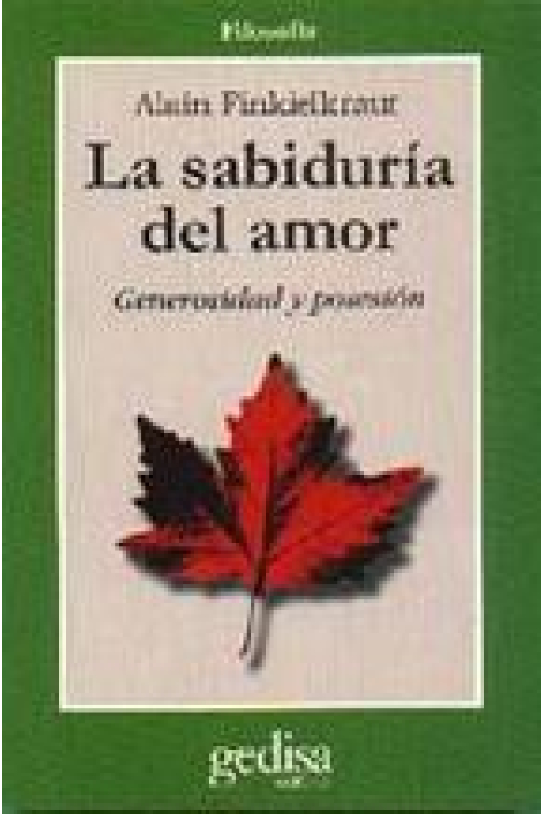 La sabiduría del amor: generosidad y posesión