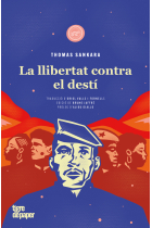 La llibertat contra el destí