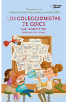 LOS COLECCIONISTAS DE CEROS