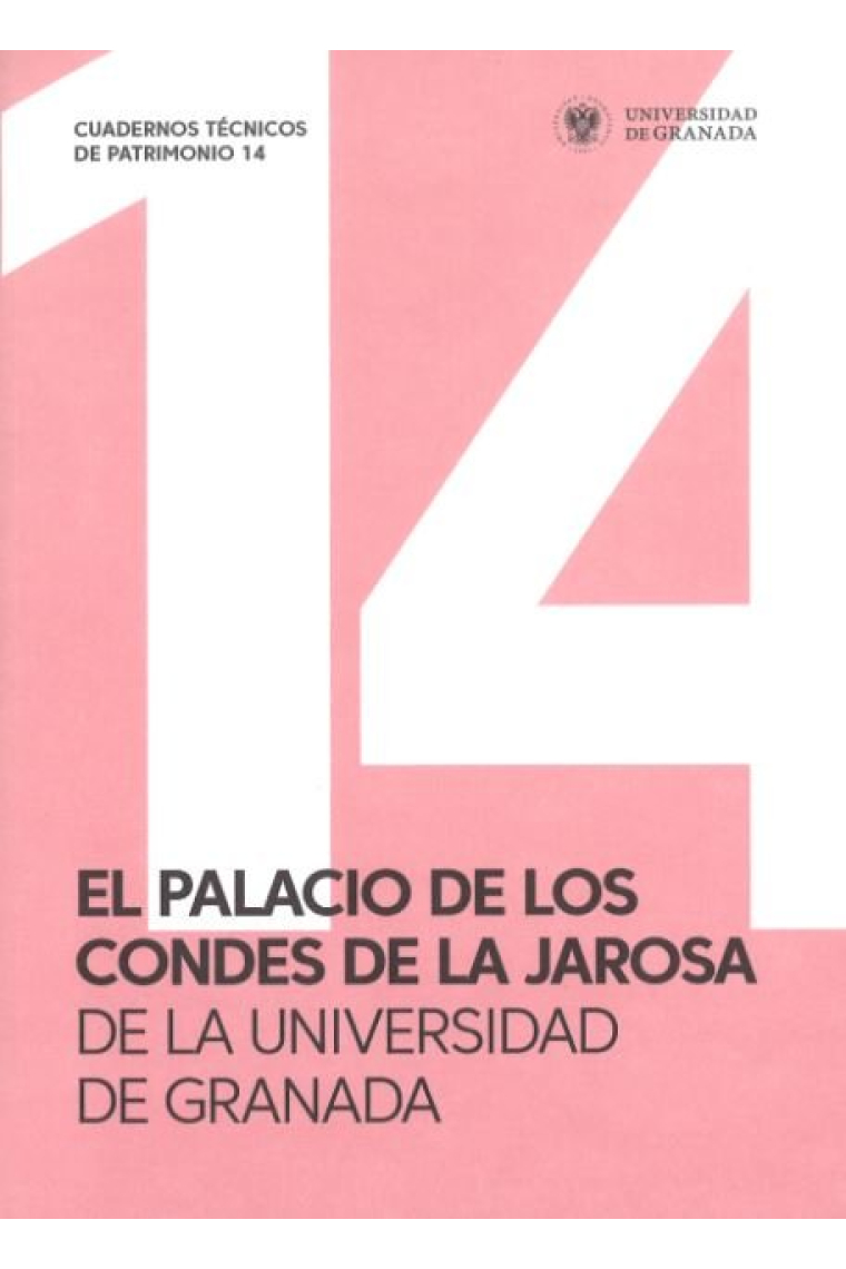 EL PALACIO DE LOS CONDES DE LA JAROSA DE LA UNIVERSIDAD DE