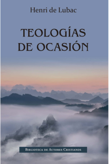 Teologías de ocasión