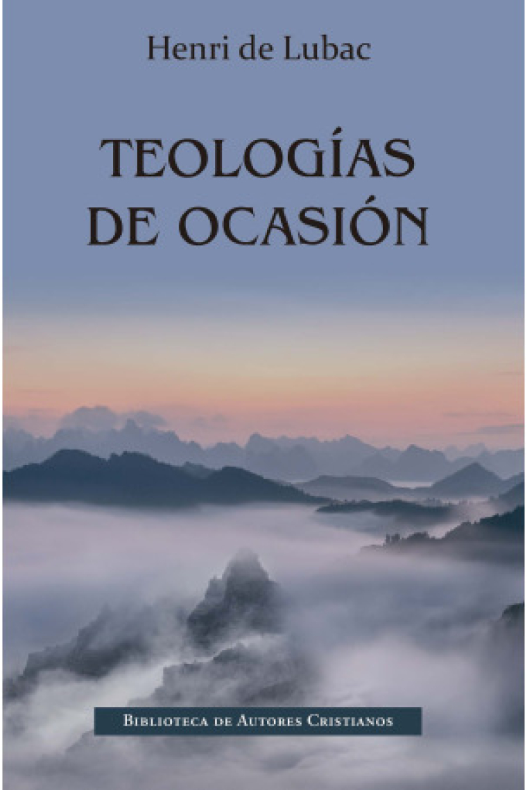 Teologías de ocasión