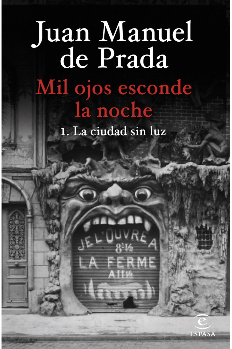 Mil ojos esconde la noche. La ciudad sin luz