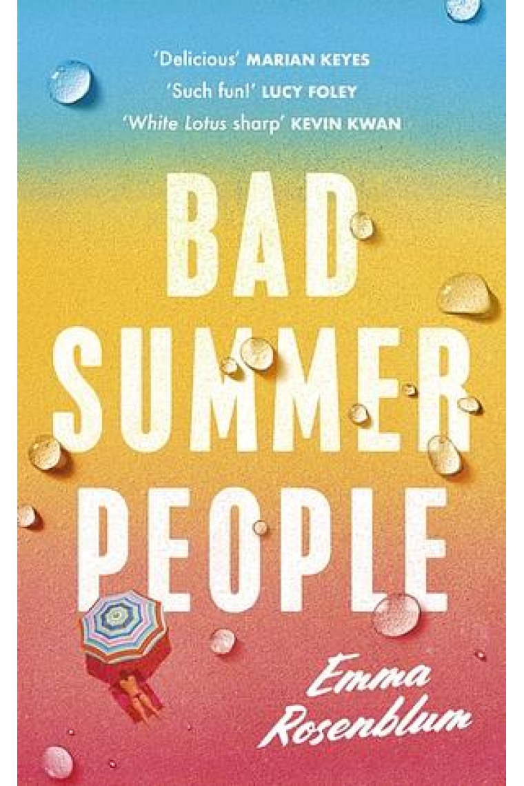 Bad Summer People