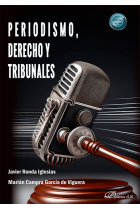 Periodismo, derecho y tribunales