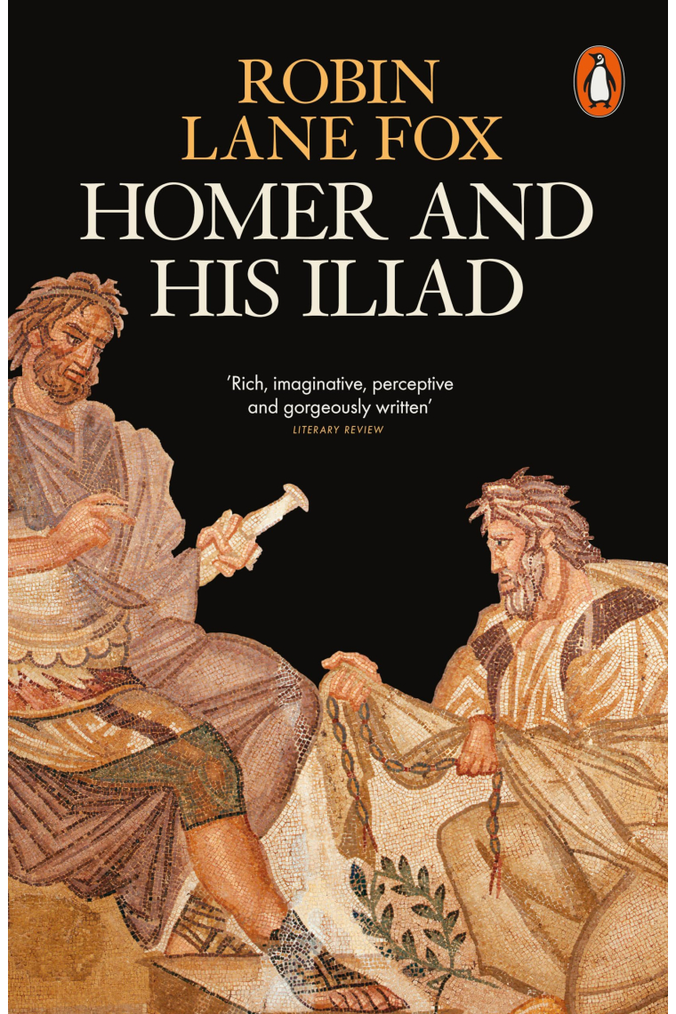 Homer and His Iliad