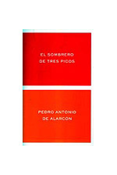 El sombrero de tres picos (Ed. E.F.Florensa)