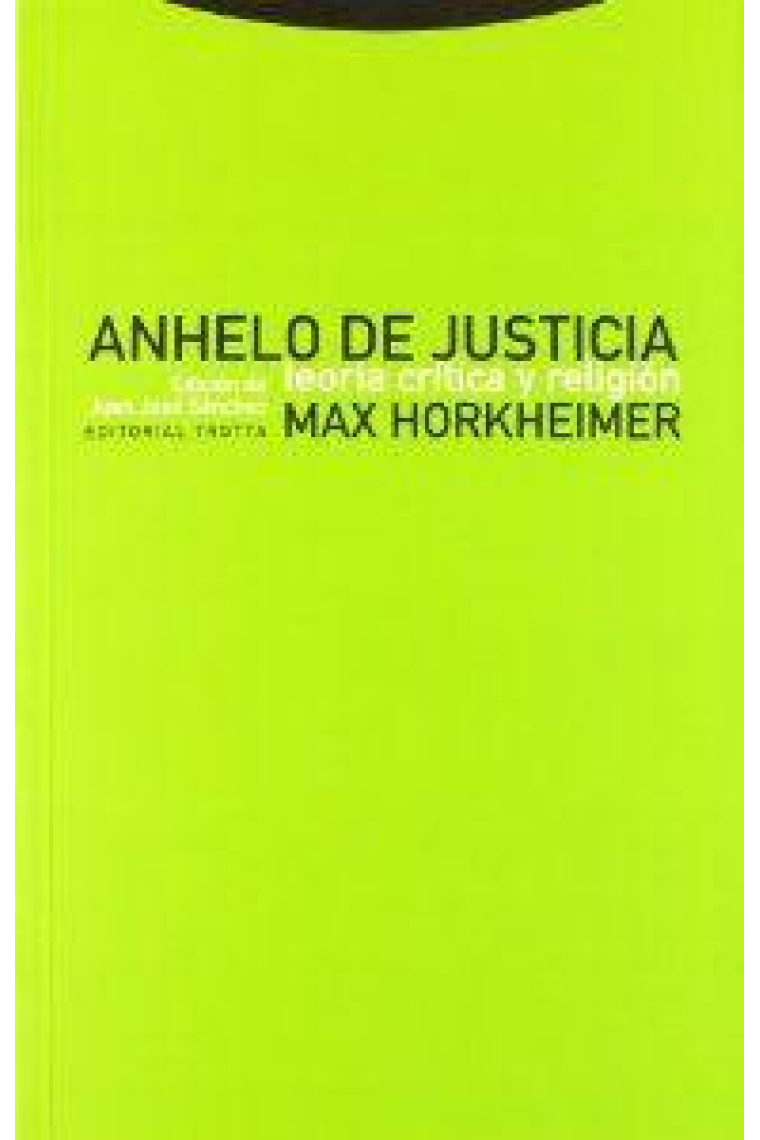 Anhelo de justicia: teoría crítica y religión