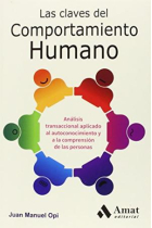 Las claves del comportamiento humano. Conocerse y conocer a los demás