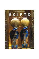 Egipto. Hombres, dioses, faraones