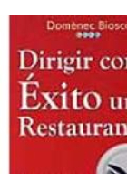 Dirigir con éxito un restaurante