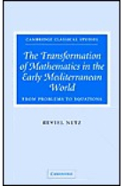 The transformation of mathematics in the early mediterranean world: from problems to equations