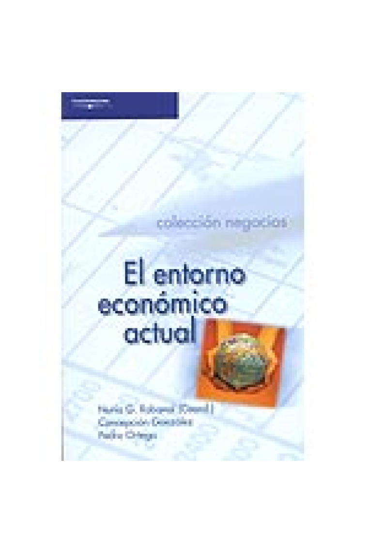 El entorno económico actual