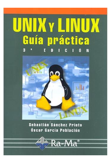 Unix y linux. Guía práctica (3ª edición)