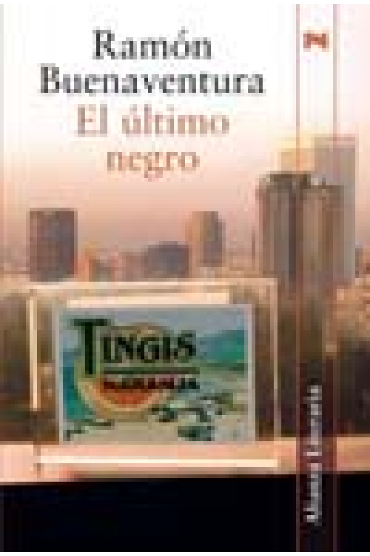 El último negro (Premio Quiñones VI 2004)