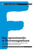 Una aproximación al Electromagnetismo