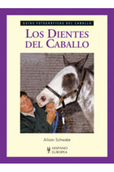 Los dientes del caballo