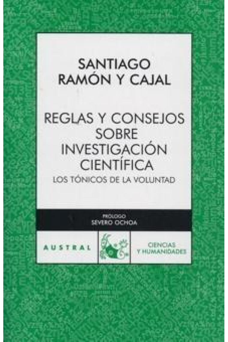 Reglas y consejos sobre investigacion cientifica (los tónicos de la voluntad)