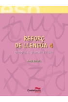 Reforç de Llengua 4. Ortografía, gramática i lèxic