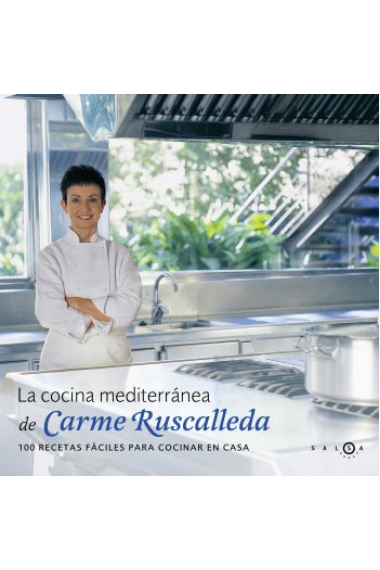 La cocina mediterránea de Carme Ruscalleda