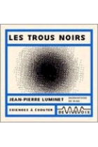 Les Trous Noirs (Audiolivre) 1 CD