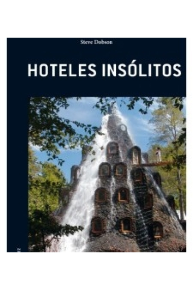 Hoteles Insólitos