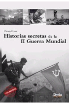 Historias secretas de la II Guerra Mundial