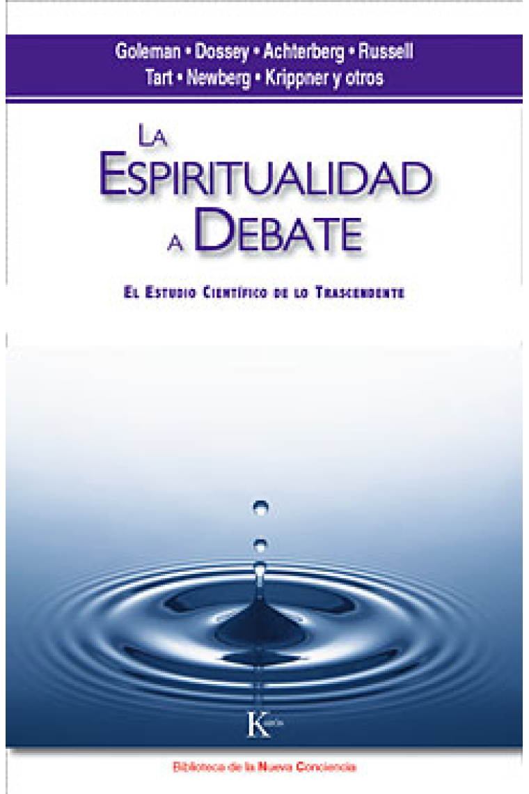 Espiritualidad a debate: el estudio científico de lo trascendente