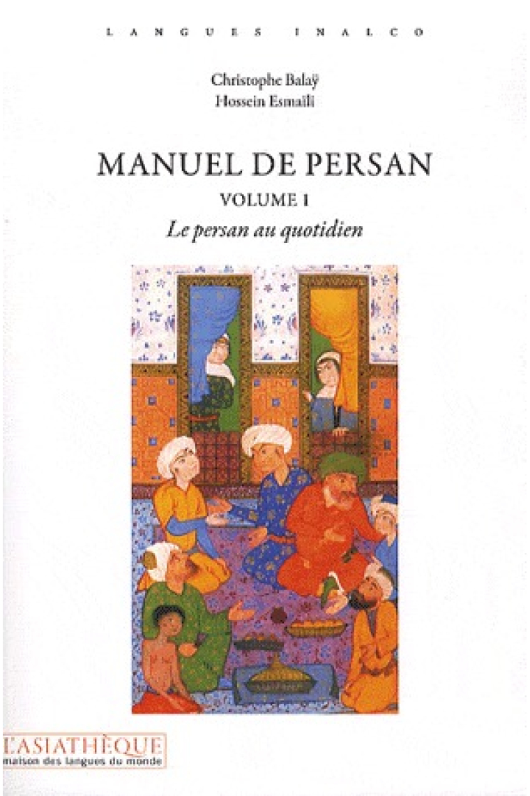 Manuel de persan volume 1 Livre   1 CD mp3 (Le persan au quotidien)