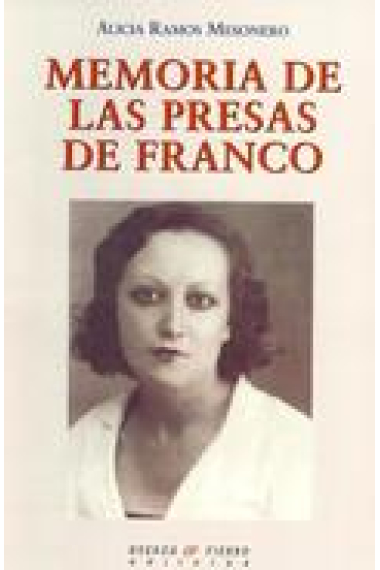 Memoria de las presas de Franco