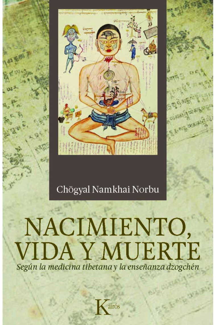 Nacimiento, vida y muerte según la medicina tibetana y la enseñanza de Dzogchen