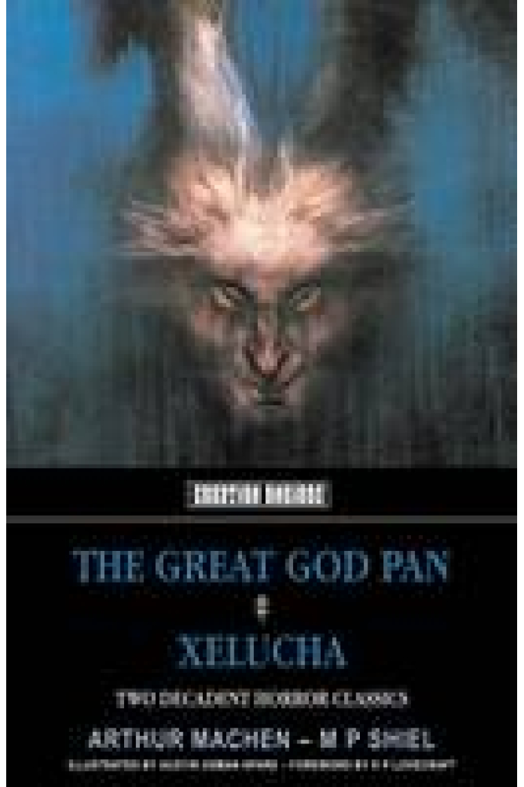 The Great God Pan. Xelucha