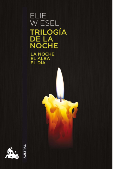 Trilogía de la noche. (La noche / El alba / El día)