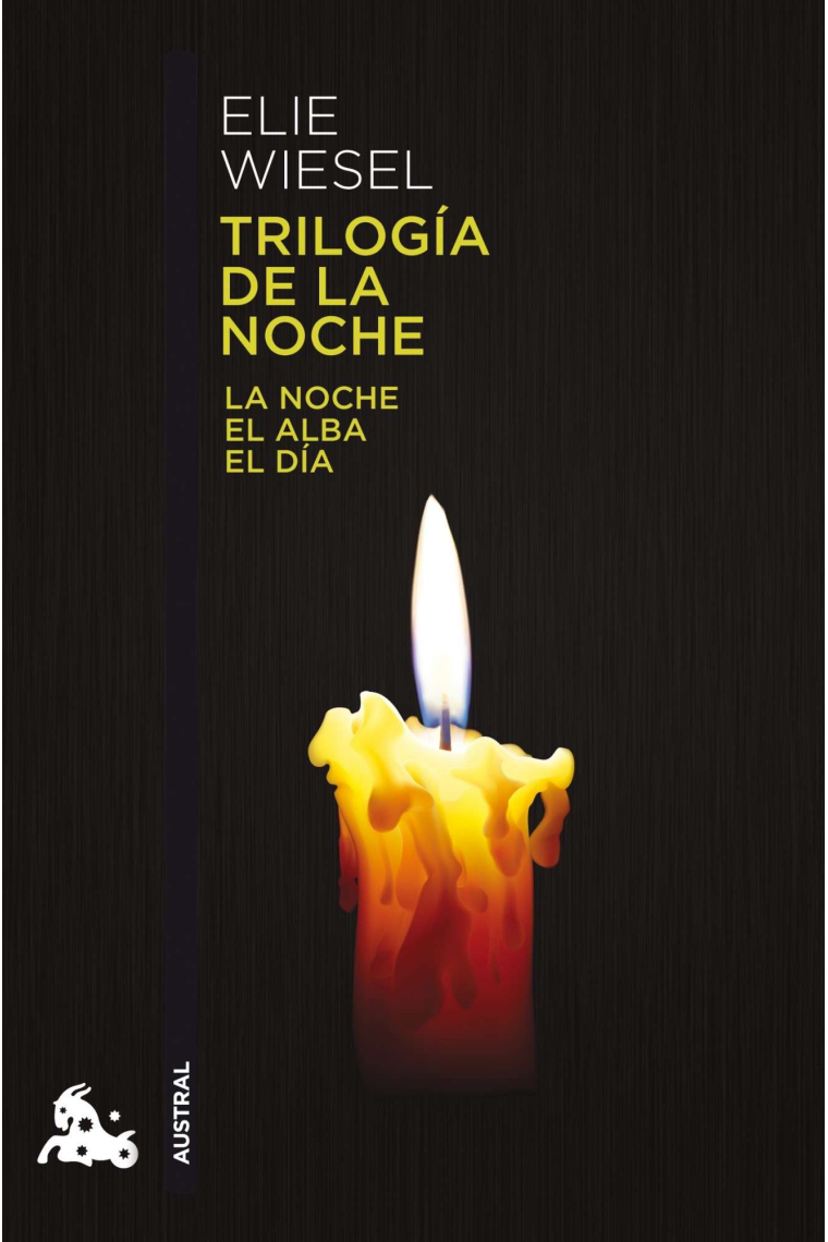 Trilogía de la noche. (La noche / El alba / El día)