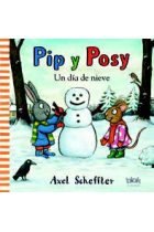 Pip y Posy. Un día de nieve