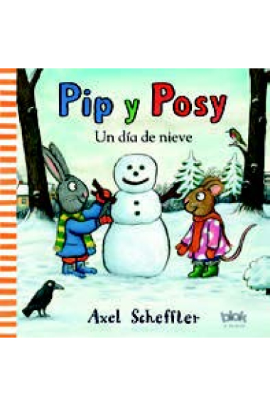 Pip y Posy. Un día de nieve