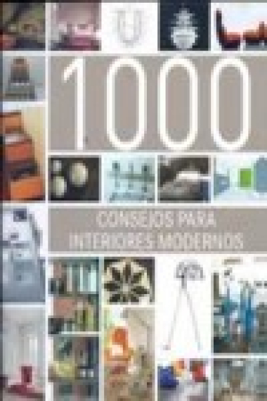 1000 consejos para interiores modernos