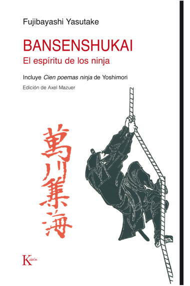 Bansenshukai: el espíritu de los ninja