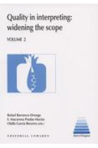 Quality in interpreting: widening the scope. Volume 2