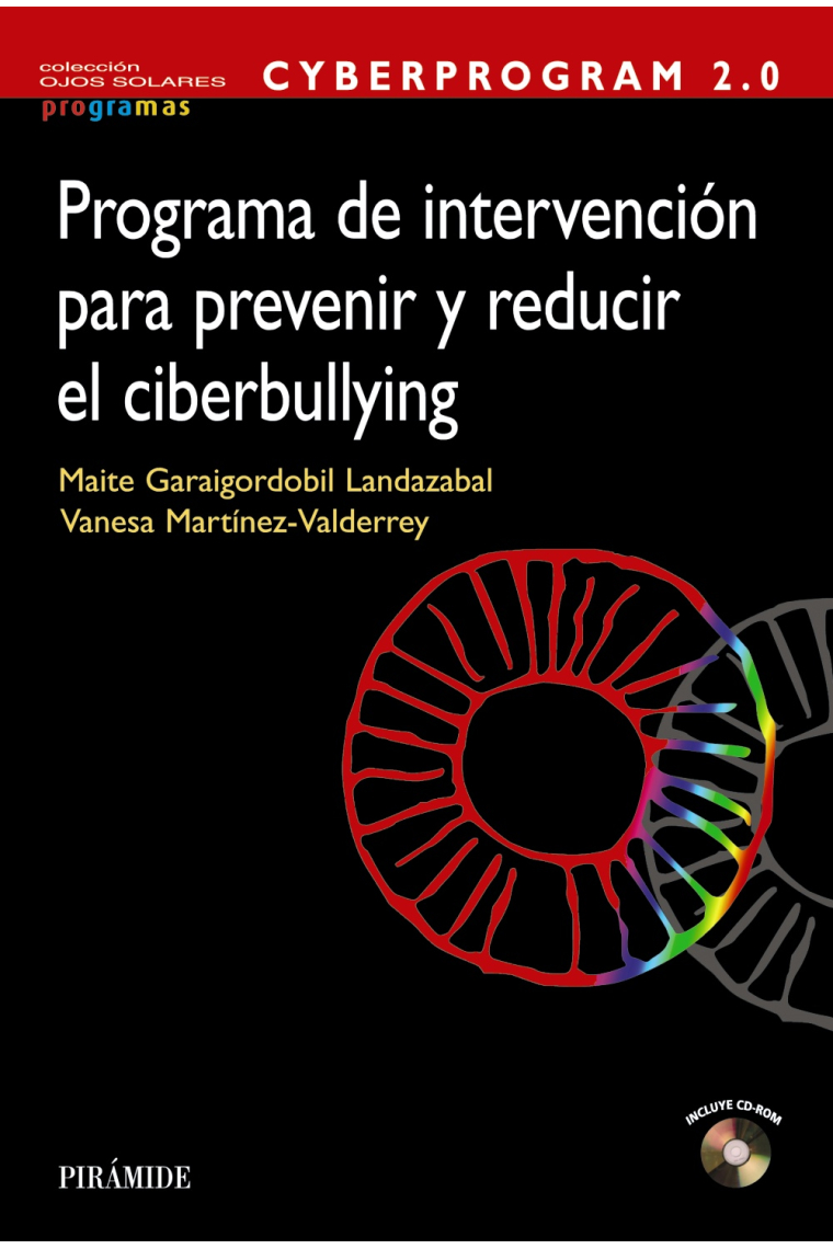 Cyberprogram 2.0. Programa de intervención  para prevenir y reducir el ciberbullying