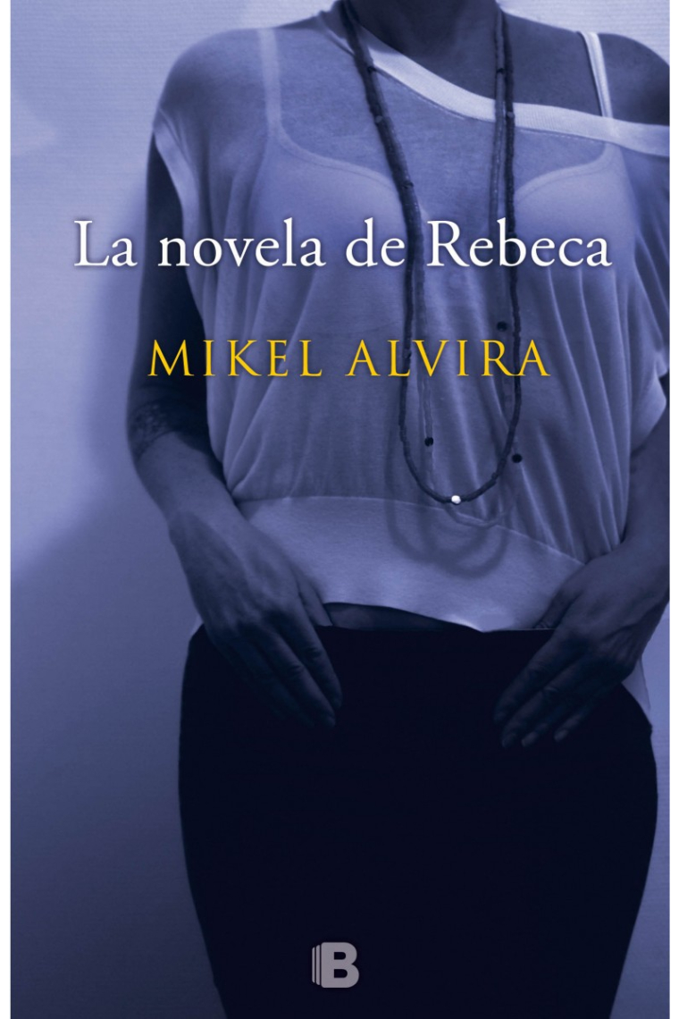 La novela de Rebeca